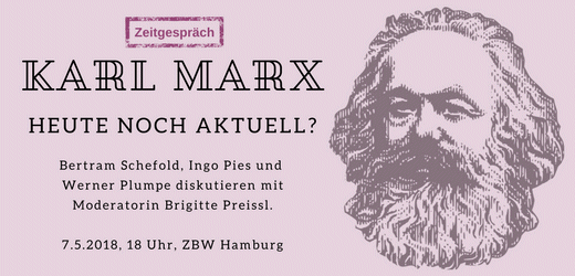 Wirtschaftsdienst Zeitgespräch: Karl Marx - heute noch aktuell?