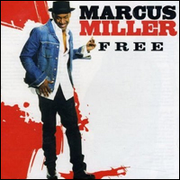 Marcus Miller Free