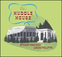 Louis Philippe Stuart Moxham Huddle House